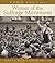 Women Who Dare: Women of the Suffrage Movement (Women Who Dare (Petaluma, Calif.))