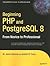Beginning PHP and PostgreSQ...