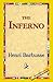 The Inferno by Henri Barbusse The Inferno by Henri Barbusse