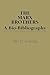 The Marx Brothers: A Bio-Bibliography (Popular Culture Bio-Bibliographies)