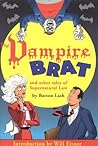 The Vampire Brat (Supernatural Law, #4)
