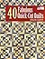 40 Fabulous Quick-Cut Quilts