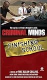 Finishing School by Max Allan Collins