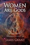 Women Are Gods
