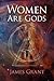 Women Are Gods