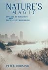 Nature's Magic: Synergy in Evolution and the Fate of Humankind