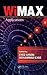 WiMAX by Syed A. Ahson