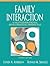Family Interaction: A Multigenerational Developmental Perspective