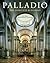 Palladio: The Complete Buil...
