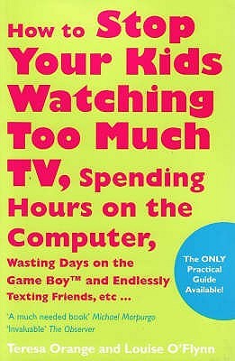 How to Stop Your Kids Watching Too Much TV (Paperback)