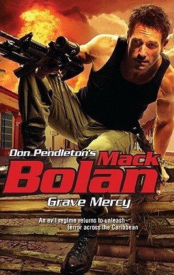 Grave Mercy (Super Bolan, #144)
