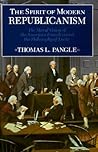The Spirit of Modern Republicanism: The Moral Vision of the American Founders and the Philosophy of Locke (Exxon Lecture Series)