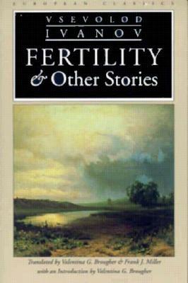 Fertility and Other Stories (European Classics)