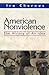 American Nonviolence by Ira Chernus