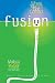 Fusion: Where You and God C...