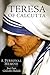 Teresa of Calcutta: A Personal Memoir