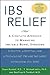 IBS Relief: A Complete Appr...