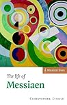 The Life of Messiaen