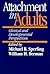Attachment in Adults: Clinical and Developmental Perspectives