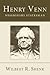 Henry Venn-Missionary Statesman by Wilbert R. Shenk