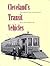 Cleveland's Transit Vehicles: Equipment and Technology (Ohio)