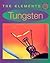 Tungsten (Elements)