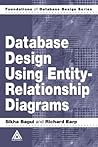 Database Design Using Entity-Relationship Diagrams (Foundations of Database Design)
