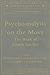 Psychoanalysis on the Move: The Work of Joseph Sandler (The New Library of Psychoanalysis)