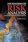 Foundations of Risk Analysis: A Knowledge and Decision-Oriented Perspective Foundations of Risk Analysis: A Knowledge and Decision-Oriented Perspective