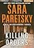 Killing Orders (V.I. Warshawski, #3)