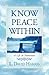 Know Peace Within