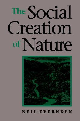 The Social Creation of Nature (Paperback)