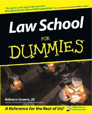 Law School For Dummies (For Dummies Series)