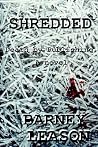 Shredded: Death by Publishing