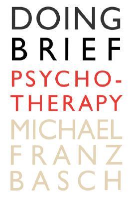 Doing Brief Psychotherapy (Hardcover)