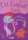 Cat Comfort Cards Cat Comfort Cards
