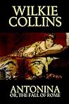 Antonina, or The Fall of Rome