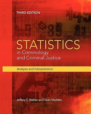 Statistics in Criminology and Criminal Justice: Analysis and Interpretation (Hardcover)