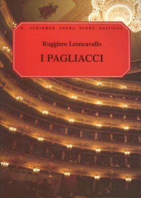 I Pagliacci Vocal Score by Ruggiero Leoncavallo