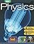 Holt Physics: STUDENT EDITION 2006