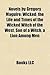 Novels by Gregory Maguire (Study Guide): Wicked: The Life and Times of the Wicked Witch of the West, Son of a Witch, a Lion Among Men