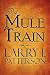 The Mule Train