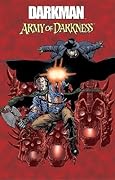 Darkman vs. Army of Darkness