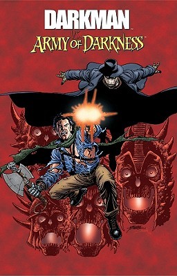 Darkman vs. Army of Darkness (Paperback)