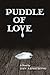 Puddle of Love