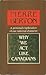 Why We Act Like Canadians by Pierre Berton
