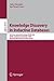 Knowledge Discovery in Inductive Databases: 5th International Workshop, KDID 2006 Berlin, Germany, September 18th, 2006 Revised Selected and Invited Papers (Lecture Notes in Computer Science, 4747)