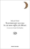 Inserzione per una casa in cui non voglio più abitare