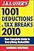 J.K. Lasser's 1001 Deductions and Tax Breaks 2010: Your Complete Guide to Everything Deductible