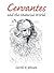 Cervantes and the Material ...